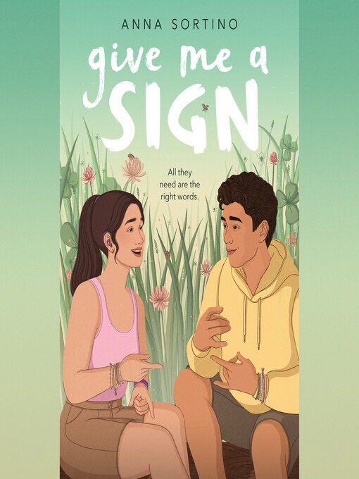 Title details for Give Me a Sign by Anna Sortino - Available